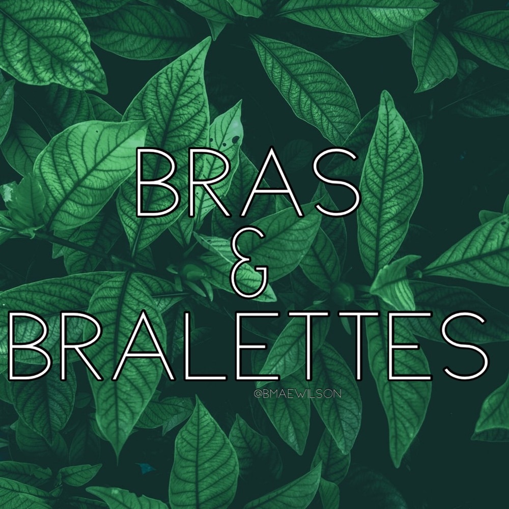 BRAS & BRALETTES